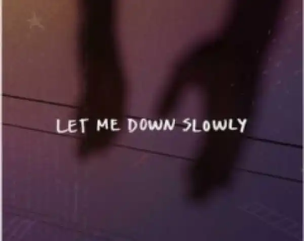 Alessia Cara - Let Me Down Slowly ft. Alec Benjamin